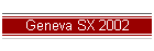Geneva SX 2002